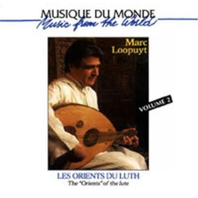 Afbeelding van Les Orients Du Luth No. 2 = The &quot;Orients&quot; Of Lute Vol.