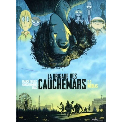 Image de La brigade des cauchemars Tome 2 Nicolas