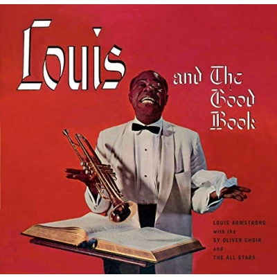 Afbeelding van Louis Armstrong And The Goodbook/ An