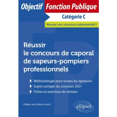 Image de Réussir le concours de caporal sapeurs pompiers professionnels