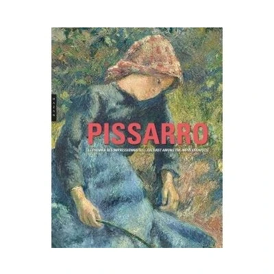Image de Pissarro. Le premier des impressionnistes