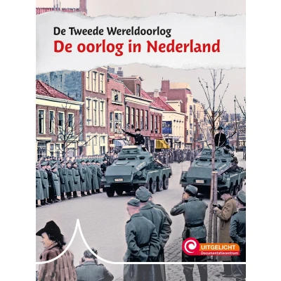 Afbeelding van De oorlog in Nederland
