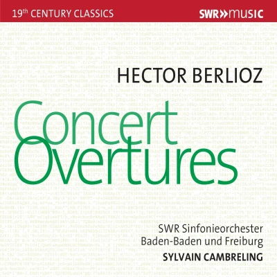 Afbeelding van SWR Sinfonieorchester Baden Und Freiburg, Sylvain Cambreling Hector Belioz: Concert Overtures (CD)