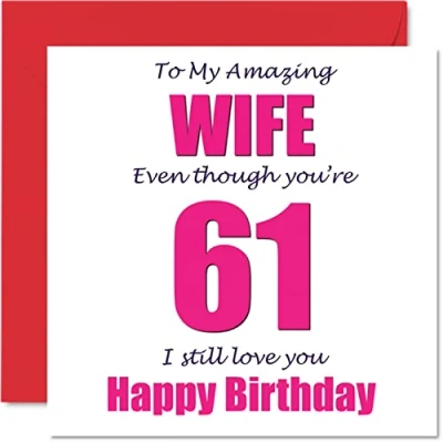 Afbeelding van Grappige 61 jarige verjaardagskaarten voor vrouwen I Still Love You Verjaardagskaart van echtgenoot, zestig eerste vrouw 145 mm x