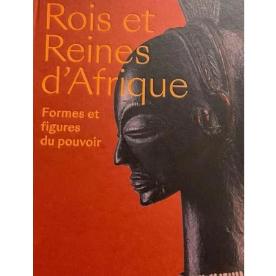 Afbeelding van ROIS ET REINES DE L&#039;AFRIQUE FORMES FIGURES DU POUVOIR