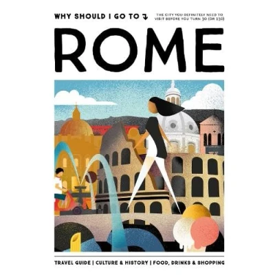 Afbeelding van Why Should I Go To Rome