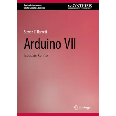 Afbeelding van Synthesis Lectures on Digital Circuits &amp; Systems Arduino VII