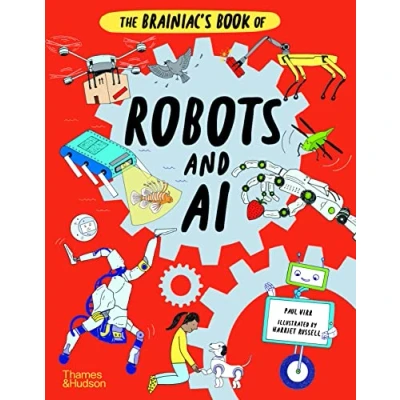 Afbeelding van Brainiacs The Brainiac&#039;s Book of Robots and AI