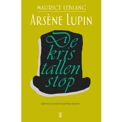 Afbeelding van Arsène Lupin 6 Lupin: De kristallen stop