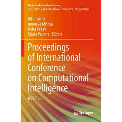 Afbeelding van Algorithms for Intelligent Systems Proceedings of International Conference on Computational Intelligence