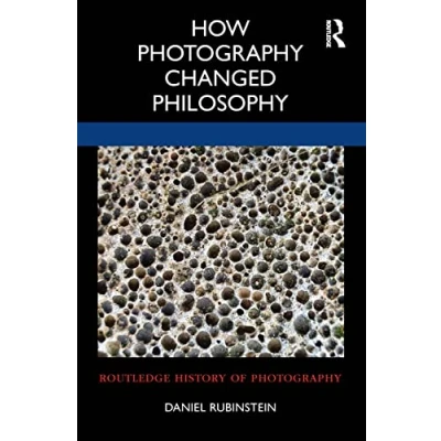 Afbeelding van Routledge History of Photography How Changed Philosophy