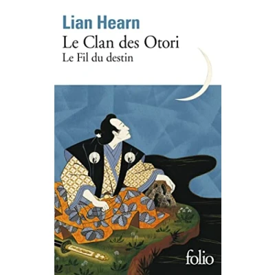 Afbeelding van Clan Des Otori 5/Le Fil Du Destin