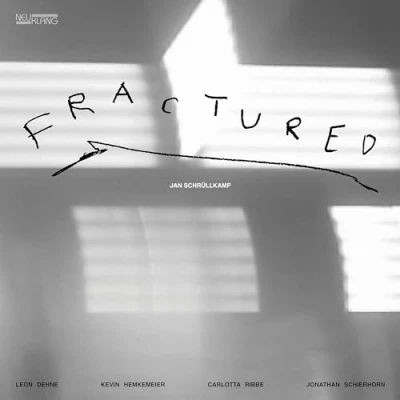Afbeelding van Jan Schrüllkamp Quintett Fractured (CD)