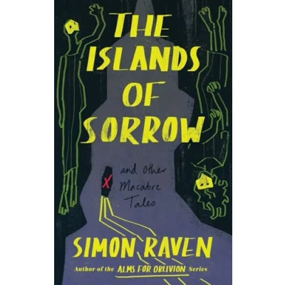 Afbeelding van The Islands of Sorrow and Other Macabre Tales