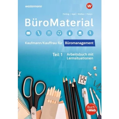 Afbeelding van BüroMaterial Teil 1. Arbeitsbuch mit Lernsituationen