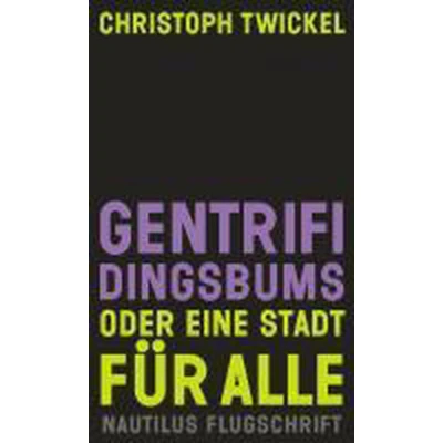 Afbeelding van Gentrifidingsbums oder eine Stadt für alle