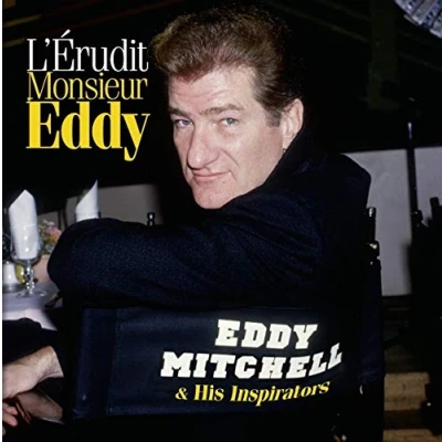 Afbeelding van Eddy Mitchell Lerudit Monsieur