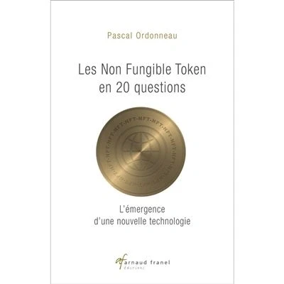 Image de Les Non Fungible tokens en 20 questions