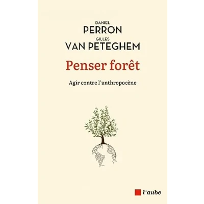 Afbeelding van La foret est notre avenir