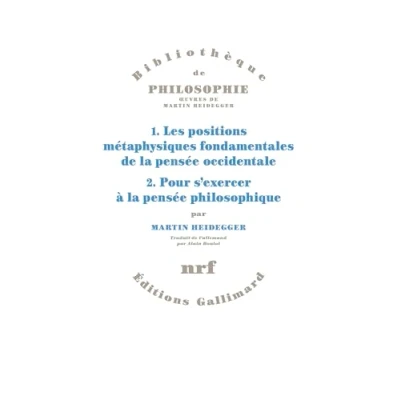 Afbeelding van 1. Les positions métaphysiques fondamentales de la pensée occidentale. 2. Pour s&#039;exercer à philosophique.
