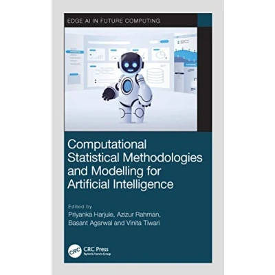 Afbeelding van Edge AI in Future Computing Computational Statistical Methodologies and Modeling for Artificial Intelligence