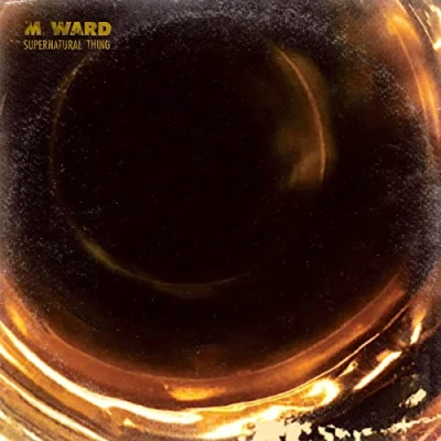 Afbeelding van M. Ward Supernatural Thing (LP)