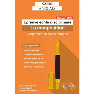 Afbeelding van CAPES ANGLAIS 2025 EPREUVE ECRITE DISCIPLINAIRE COMPOSITION