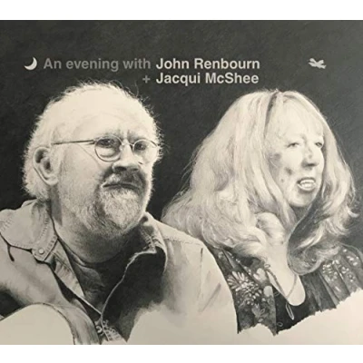 Afbeelding van John Renbourn &amp; Jacqie McShee An Evening With + (CD)