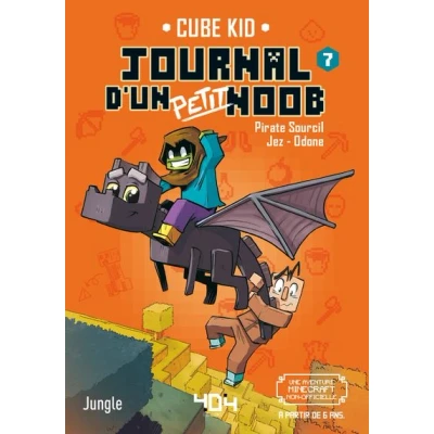Image de Journal d&#039;un petit Noob Tome 7 Apprivoiser la bête !