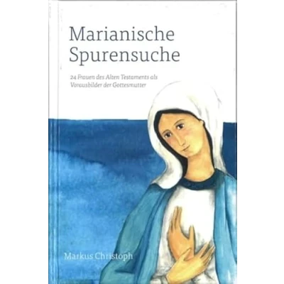 Afbeelding van Marianische Spurensuche