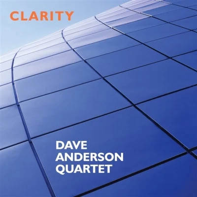 Afbeelding van Dave Anderson Quartet Clarity (CD)