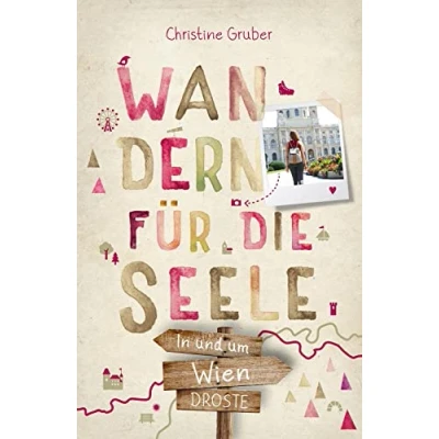 Afbeelding van In und um Wien. Wandern für die Seele