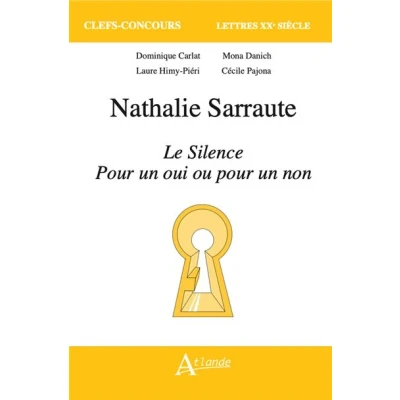 Image de Nathalie Sarraute, Le Silence, pour un oui ou non