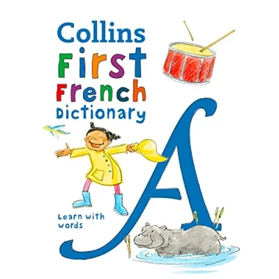 Afbeelding van first French Dictionary 500 words for ages 5 Collins School Dictionaries