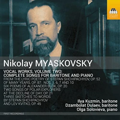 Afbeelding van Ilya Kuzmin, Dzambolat Dulaev, Olga Solovieva Myaskovsky: Vocal Works, Vol. 2 (CD)
