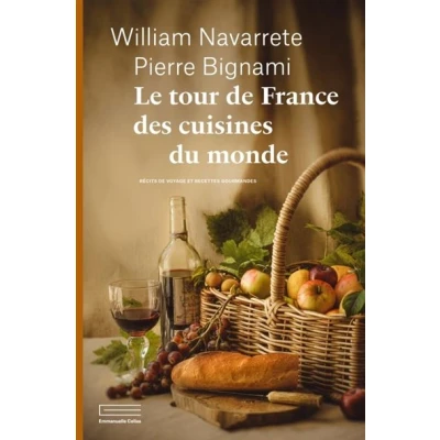 Image de Le tour de France des cuisines du monde