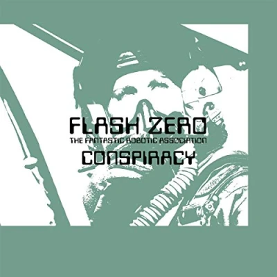 Afbeelding van Flash Zero Conspiracy (LP)