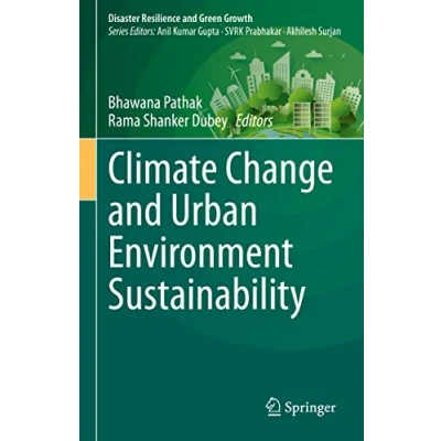 Afbeelding van Disaster Resilience and Green Growth Climate Change Urban Environment Sustainability