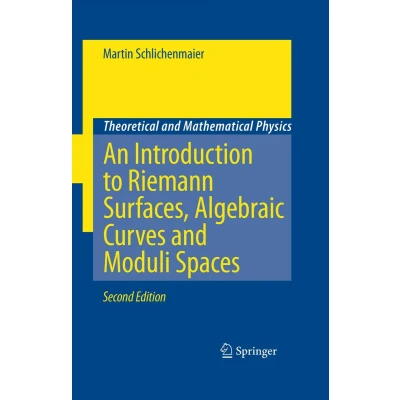 Afbeelding van An Introduction to Riemann Surfaces, Algebraic Curves and Moduli Spaces