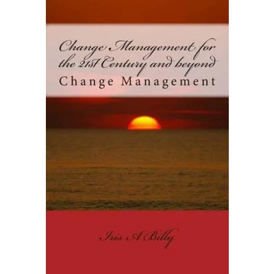 Afbeelding van Change Management for the 21st Century and beyond