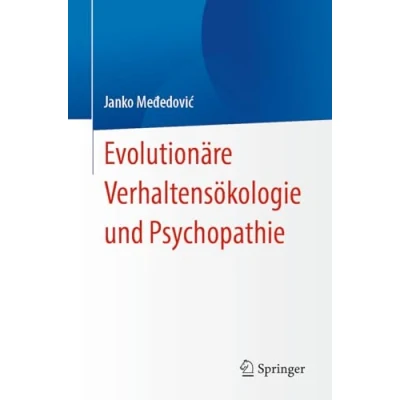 Afbeelding van Evolutionäre Verhaltensökologie und Psychopathie