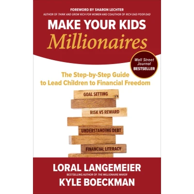 Afbeelding van Make Your Kids Millionaires: The Step by Guide to Lead Children Financial Freedom