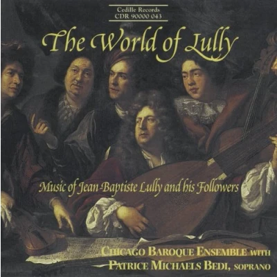 Afbeelding van Chicago Baroque Ensemble The World Of Lully (CD)