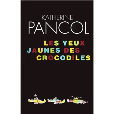 Afbeelding van Romans, Nouvelles, Recits (Domaine Francais) Les Yeux Jaunes Des Crocodiles
