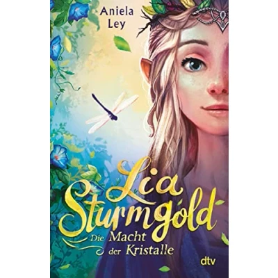 Afbeelding van Lia Sturmgold Die Macht der Kristalle