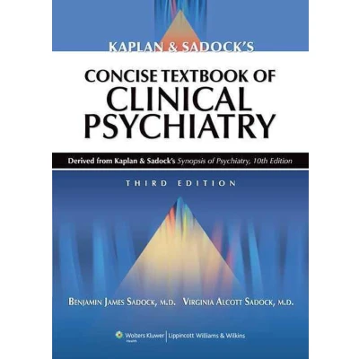 Afbeelding van Kaplan and Sadock&#039;s Concise Textbook of Clinical Psychiatry