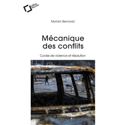 Image de Mécanique des conflits