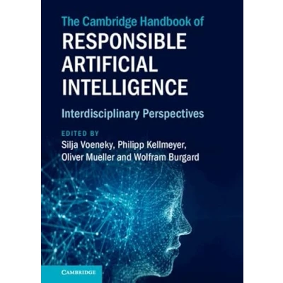 Afbeelding van Cambridge Law Handbooks The Handbook of Responsible Artificial Intelligence