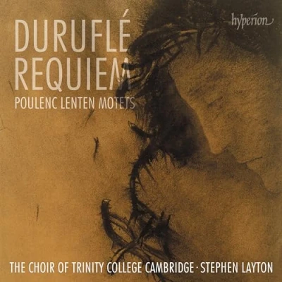 Afbeelding van Choir Of Trinity College Cambridge Duruflé Requiem, Poulenc Lenten Motets (CD)