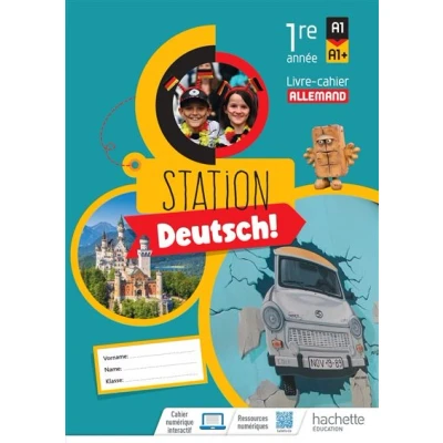 Image de Station Deutsch! Allemand 1re année Livre cahier élève